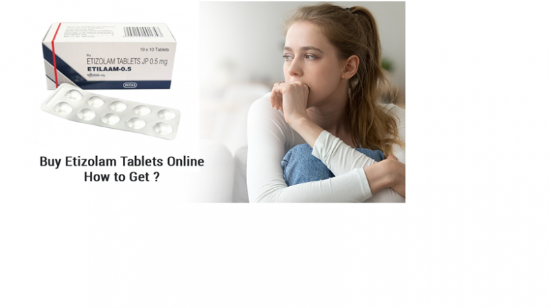 Buy Etizolam Tablets Online How to Get?